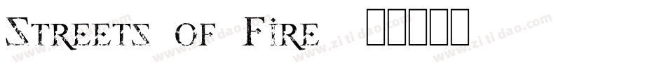 Streets of Fire字体转换